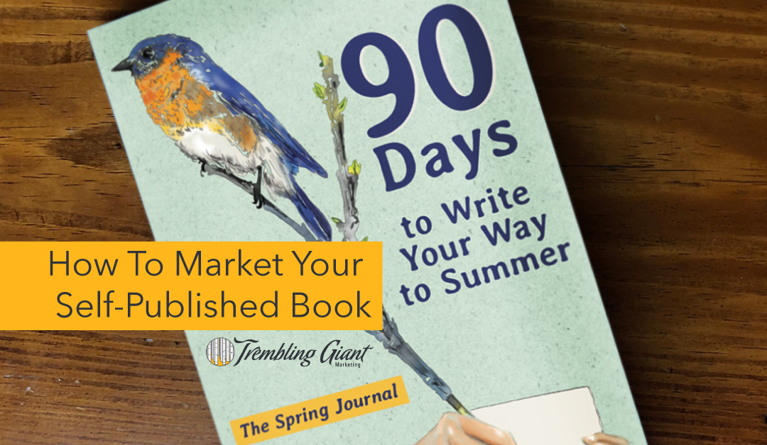 How To Market Your Self-Published Book