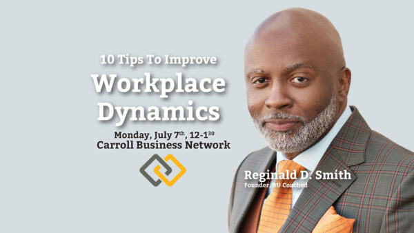 Carroll Business Network – July 7, 2025